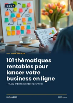 Couverture du guide 101 thématiques rentables pour lancer votre business en ligne