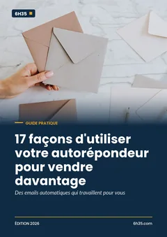Couverture du guide 17 façons d'utiliser votre autorépondeur pour vendre davantage