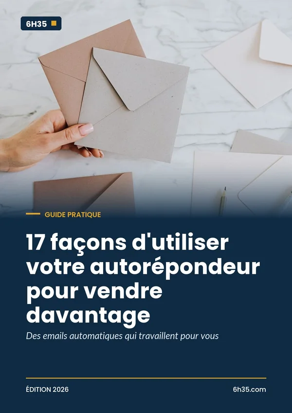 Couverture du guide 17 façons d'utiliser votre autorépondeur pour vendre davantage