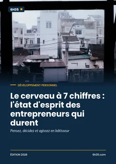 Couverture du guide Le cerveau à 7 chiffres : l'état d'esprit des entrepreneurs qui durent