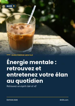 Couverture du guide Énergie mentale : retrouvez et entretenez votre élan au quotidien