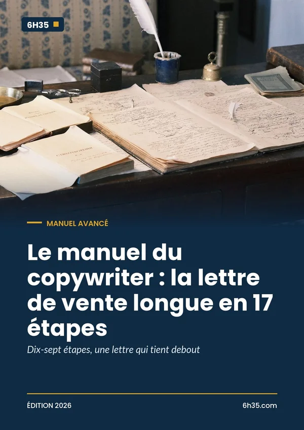 Couverture du guide Le manuel du copywriter : la lettre de vente longue en 17 étapes