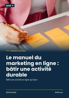 Couverture du guide Le manuel du marketing en ligne : bâtir une activité durable