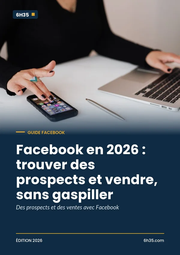 Couverture du guide Facebook en 2026 : trouver des prospects et vendre, sans gaspiller