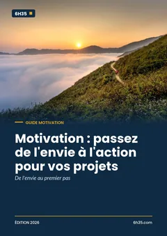 Couverture du guide Motivation : passez de l'envie à l'action pour vos projets