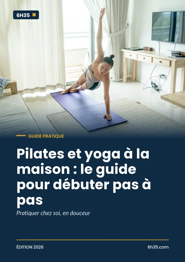 Couverture du guide Pilates et yoga à la maison : le guide pour débuter pas à pas