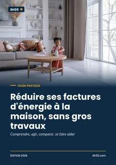 Couverture du guide Réduire ses factures d'énergie à la maison, sans gros travaux